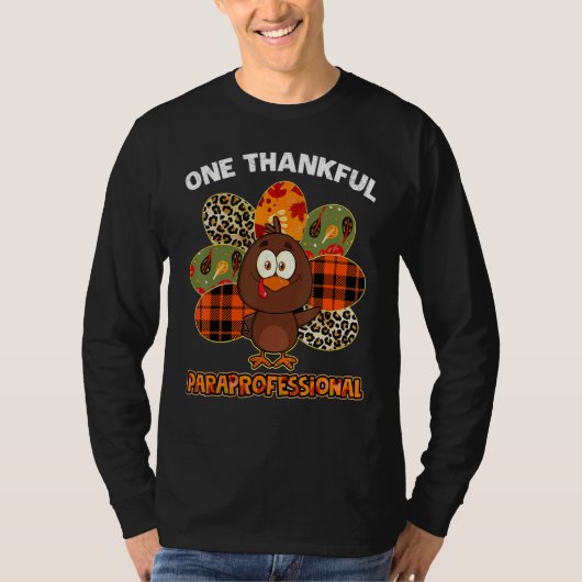 One Thankful Paraprofessional Turkey Fall Thanksgi T-shirt (Voorkant)