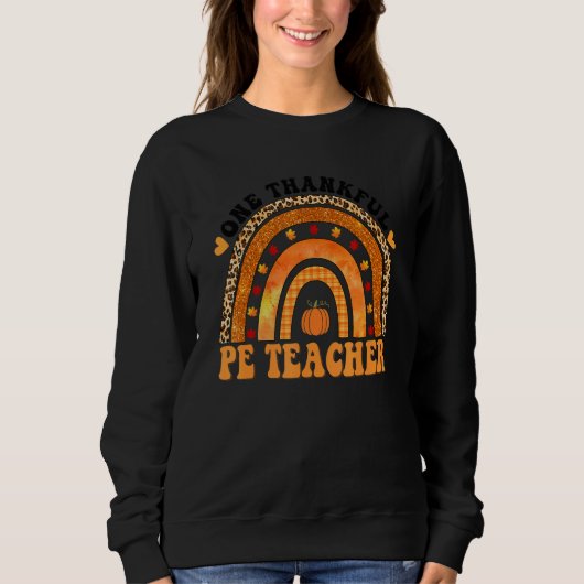 One Thankful PE Teacher Rainbow Leopard Groovy Tea Trui (Voorkant)