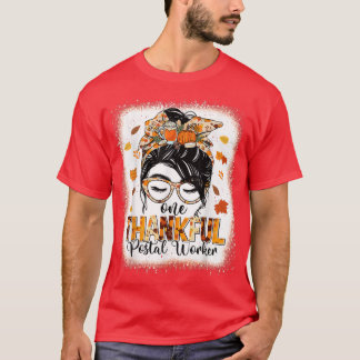 One Thankful Postal Worker Women Messy Bun Autumn  T-shirt