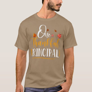 One Thankful School Principal Herfst Thanksgiving T-shirt