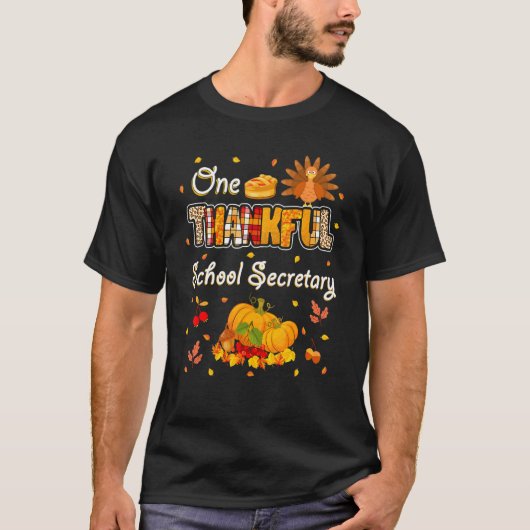 One Thankful School Secretary Fall Autumn Thanksgi T-shirt (Voorkant)
