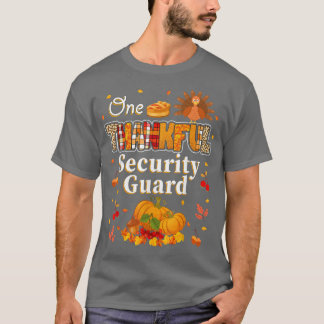 One Thankful Security Guard Fall Autumn Thanksgivi T-shirt
