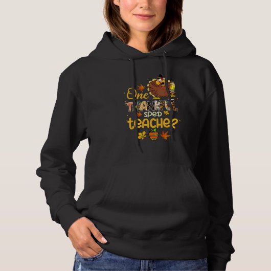 One Thankful Sped Teacher Turkey Pilgrim Hat Thank Hoodie (Voorkant)