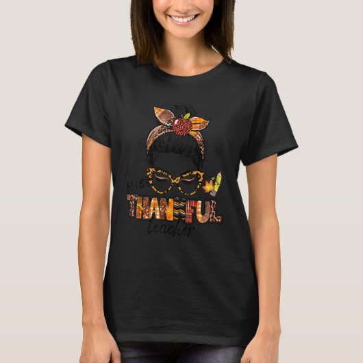 One Thankful Teacher Messy Bun Cute Fall Autumn Th T-shirt (Voorkant)