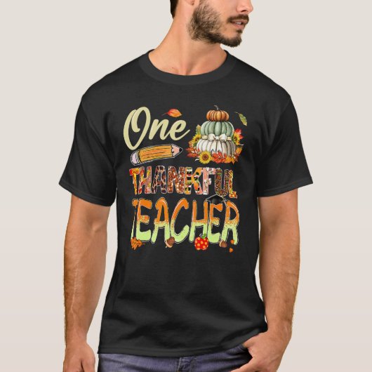 One Thankful Teacher Pumpkin Sunflower Fall Thanks T-shirt (Voorkant)