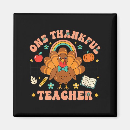 One Thankful Teacher Thanksgiving Turkey Cute Penc Magneet (Voorkant)