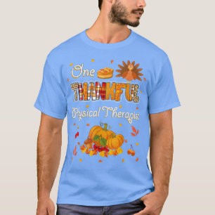 One Thanksgivin, Thanksgivin, natuurkundige therap T-shirt