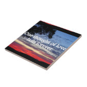 One Thought of Love Sunset citeert keramische Tege Tegeltje (Zijkant)