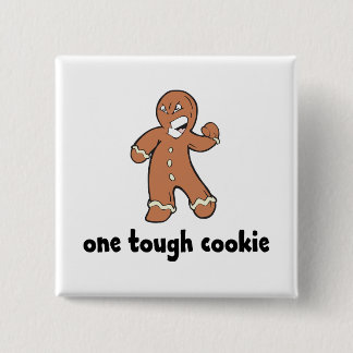 One Tough Cookie Kinder Vierkante Button 5,1 Cm