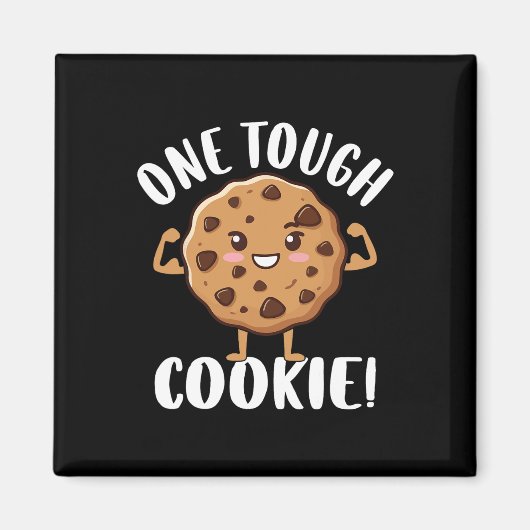 One Tough Cookie Magneet (Voorkant)
