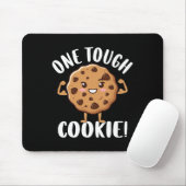 One Tough Cookie Muismat (Met muis)