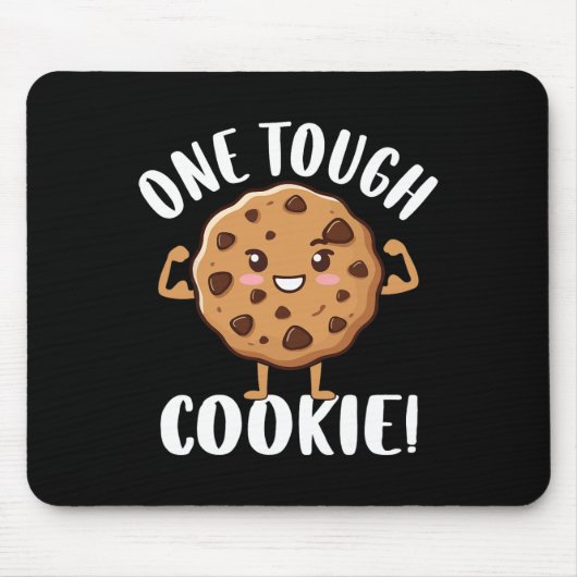 One Tough Cookie Muismat (Voorkant)