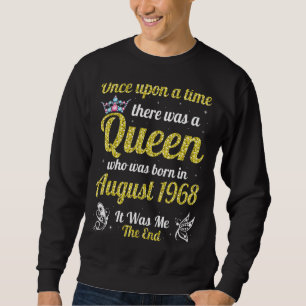 One Upon A Time There Was A Queen Was Born In Augu Trui