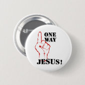 One Way Jesus Ronde Button 5,7 Cm (Voorkant /achterkant)