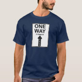 One Way - Jesus - verkeersbord - Christelijk T-shirt (Voorkant)