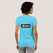 One Way (voor en achter) T-shirt (Achterkant volledig)