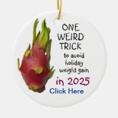 "One Weird Trick" AD Keramisch Ornament (Voorkant)