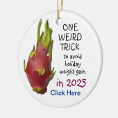 "One Weird Trick" AD Keramisch Ornament (Links)