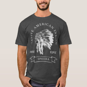 Oneida Tribe Native American Indian Pride Darker T-shirt