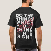 ONEIGHTH Tokyo Do the things which you think right T-shirt (Achterkant)