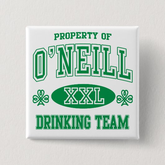 O'Neil Irish Drink Team Vierkante Button 5,1 Cm (Voorkant)