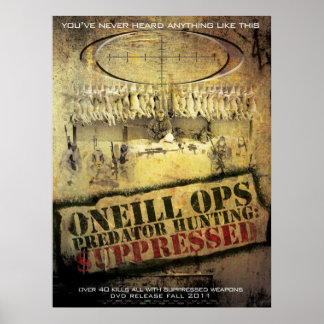 O'Neill Ops: "Predator Hunting Onderdrukt" Poster