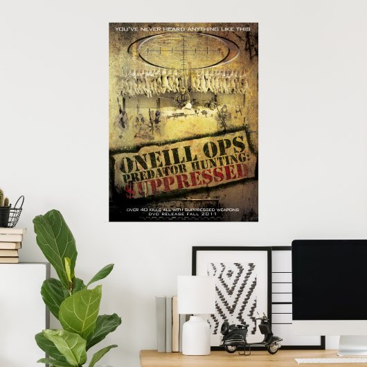 O'Neill Ops: "Predator Hunting Onderdrukt" Poster (Thuiskantoor)