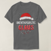 Onenthousiaste kerstkerstkerstprijs t-shirt (Design voorkant)