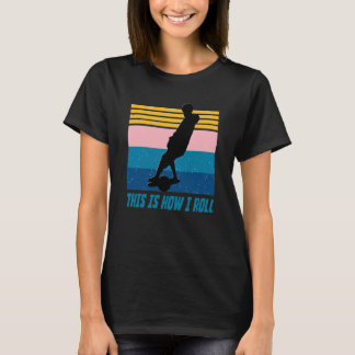 Onewheel this is how I roll float life Skateboard  T-shirt