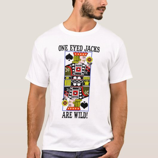 oneyedjacksarewild1 t-shirt (Voorkant)