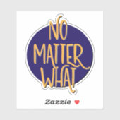 Ongeacht de herstelslogan sticker (Vel)