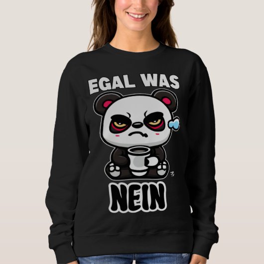 ongeacht wat nee Grumpy Panda Trui (Voorkant)