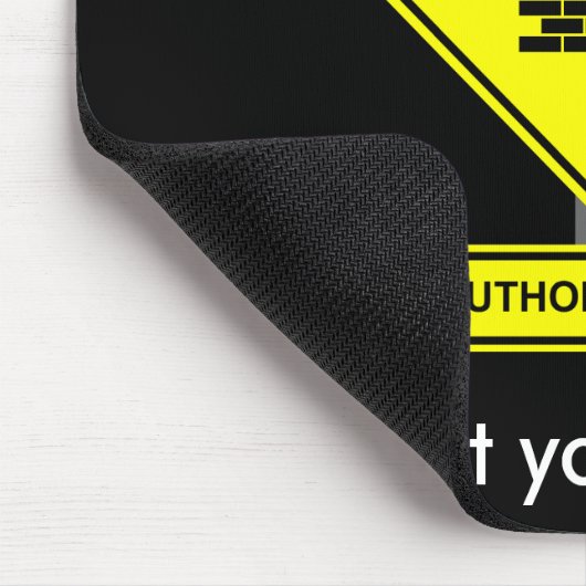 Ongeautoriseerde Access Mousepad Muismat (Hoek)