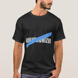 Ongeautoriseerde Tech Typografie Ontwerp T-shirt