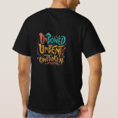 Ongebogen, Unbent, Unbroken T-shirt (Achterkant)
