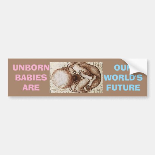 ONGEBOREN BABY'S ZIJN DE TOEKOMSTIGE BUMPERSTICKER (Voorkant)