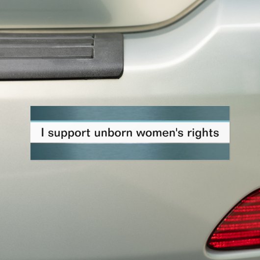 Ongeboren rechten van de vrouw bumpersticker (Op auto)