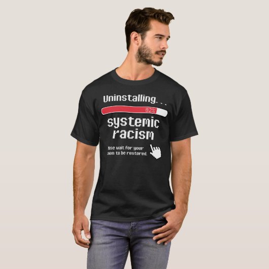 Ongedaan maken van Systemic Racism Classic Ronde S T-shirt (Voorkant volledig)
