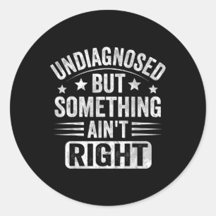 Ongediagnosticeerd, maar sint goed ronde sticker