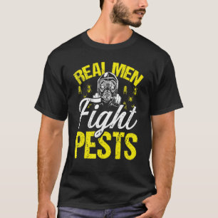 Ongediertebestrijder Echte mannen vechten Ongedier T-shirt