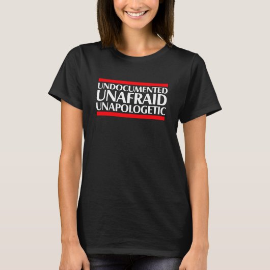 Ongedocumenteerd Unapologetisch T-shirt (Voorkant)