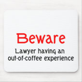 Ongeëvenaarde advocaat Mousepad Muismat (Voorkant)