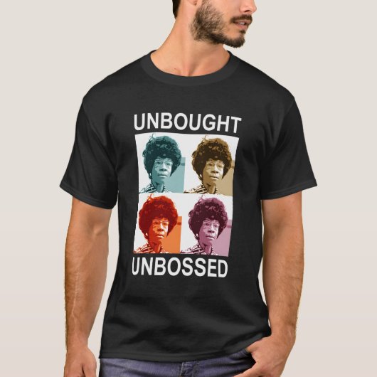 Ongekocht Unbossed-Shirley Chisholm- T-shirt (Voorkant)