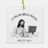 Ongelezen gebeden - Alle WWJD verwijderen? grappig Keramisch Ornament (Voorkant)