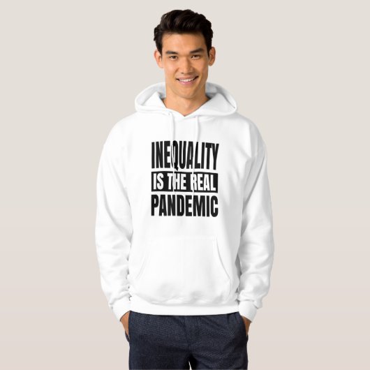 Ongelijkheid is de echte pandemie hoodie (Voorkant volledig)
