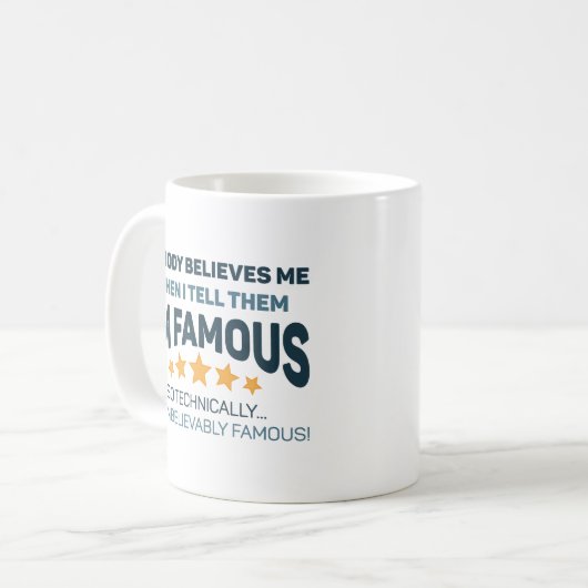 Ongelofelijk beroemd koffiemok (Voorkant links)