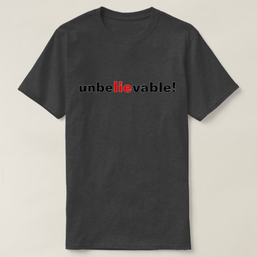 Ongelofelijk Lie Red Black Politieke Mannen T-Shir T-shirt (Design voorkant)