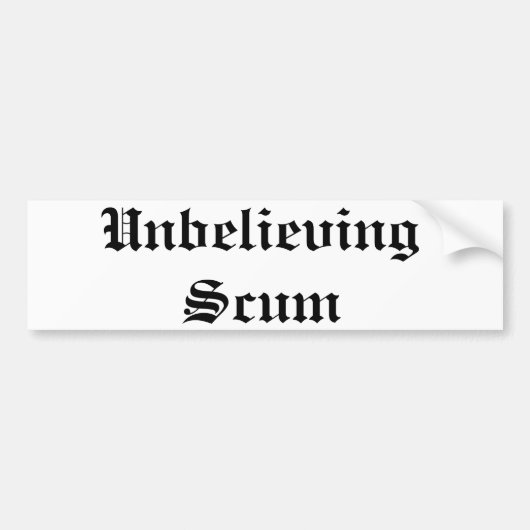 Ongelofelijke bumpersticker (Voorkant)