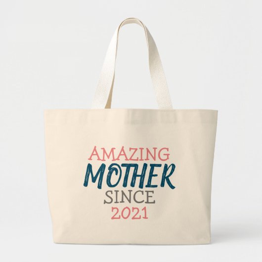 Ongelofelijke moeder sinds... grote tote bag (Voorkant)