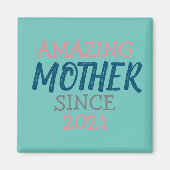 Ongelofelijke moeder sinds... magneet (Voorkant)